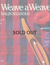 マリン・セランデルさんのWeave a Weave