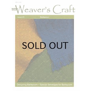 画像: Weaver’s Craft 23号