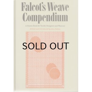 画像: Falcot's Weave Compendium: A Source Book for Textile Designers and Weavers