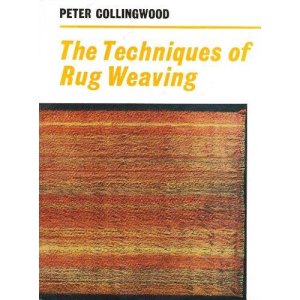 画像: お取寄！The Techniques of Rug Weaving [ハードカバー] by Peter Collingwood