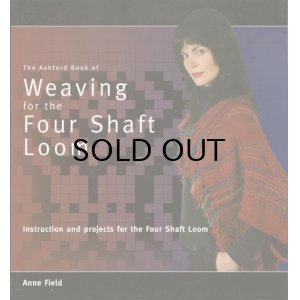 画像: The Asford Book of Four Shaft Weaving 4枚そうこうの本 英語版 廃盤です。