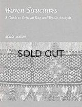 画像: WOVEN STRUCTURES : A Guide to Oriental Rug and Textile Analysis 