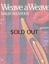 画像: マリン・セランデルさんのWeave a Weave