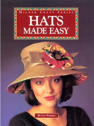 画像1:  Hats Made Easy (Milner Craft Series) [Illustrated] (ペーパーバック)